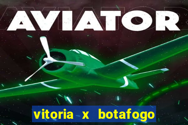 vitoria x botafogo sp palpite